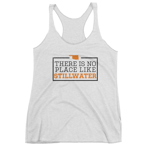 There Is No Place Like Stillwater Women's Racerback Tank Top