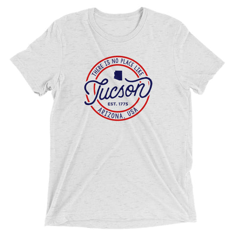 No Place Like Tucson Arizona T-Shirt